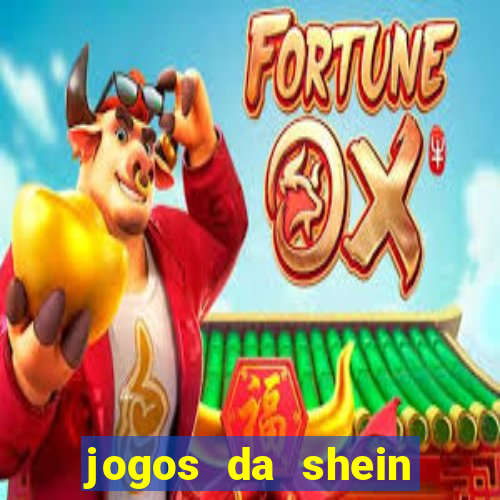 jogos da shein para ganhar pontos